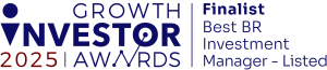 Growth Investor Awards 2025 Finalist | Best BR Investment Manager – Listed